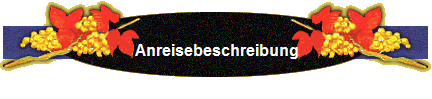 Anreisebeschreibung