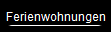 Ferienwohnungen